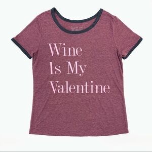 Weekend Soul Wine Is My Valentine Tee Size Large